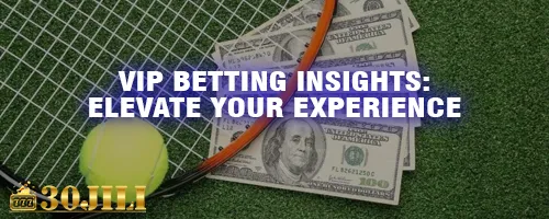 VIP Betting Insights: Elevate Your Experience